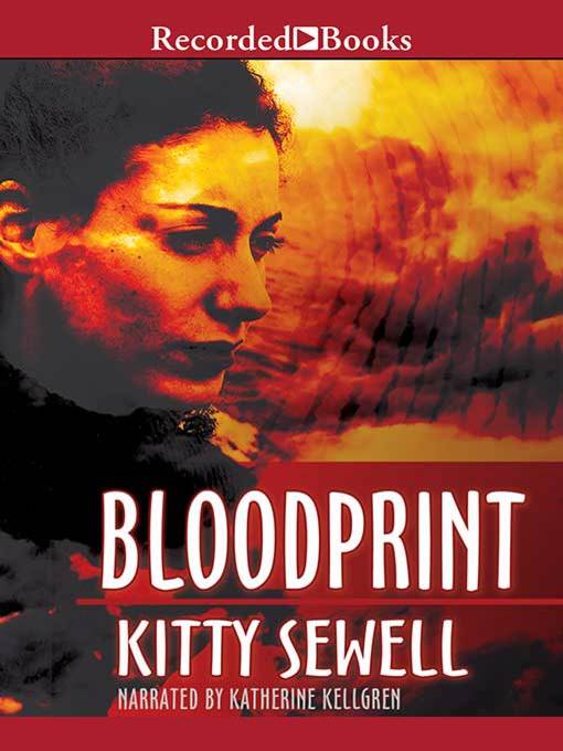 Title details for Bloodprint by Kitty Sewell - Available